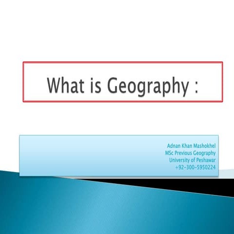 Geography by Adnan Mashokhel