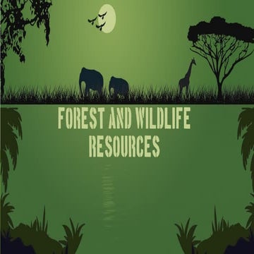 Forests and wildlife resources Class 10 Geography | PPTX