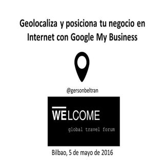 Geolocaliza y posiciona tu negocio ...