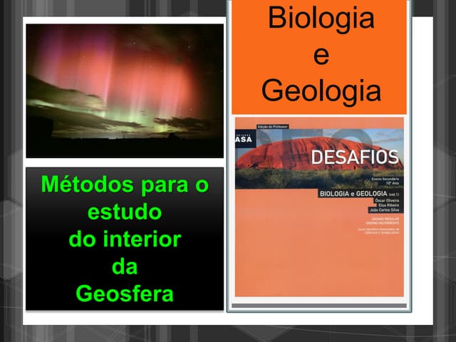 Geologia 10   métodos para o estudo...