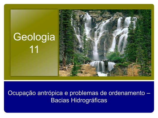 Geologia 11   ocupação antrópica e ...