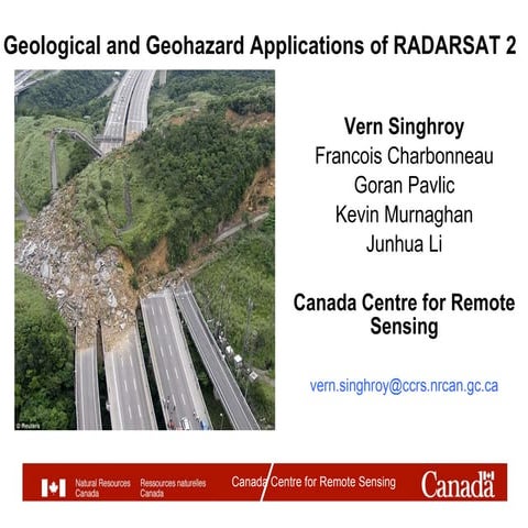 TH4.L09 - GEOLOGICAL AND GEOHAZARD APPLICATIONS OF RADARSAT-2