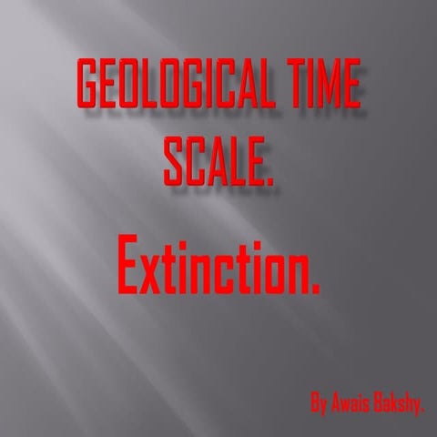 Geological time scale extinction. converted