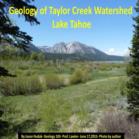 Geology of Taylor Creek Watershed Lake tahoe