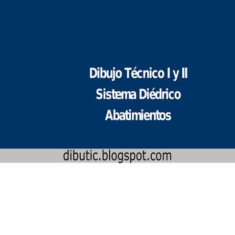 Geometría Descriptiva. Abatimientos