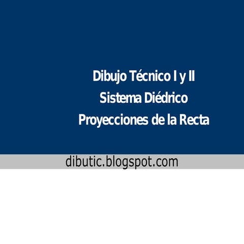 Geometría Descriptiva. Rectas