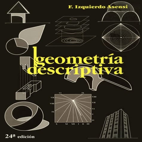 Geometría descriptiva, fernando izquierdo asensi   24 edición
