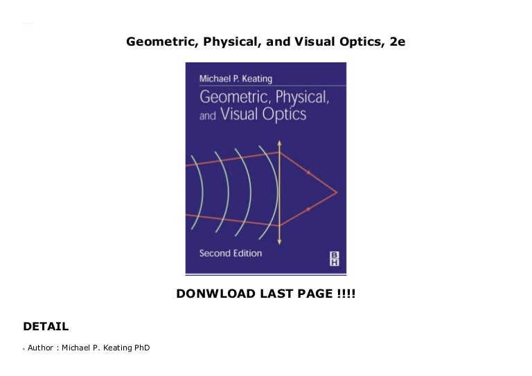 Geometric, Physical, and Visual Optics, 2e