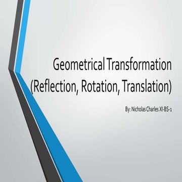 Transformasi Geometri (Translasi, Rotasi, Refleksi) - Nicholas Charles Mitaxa