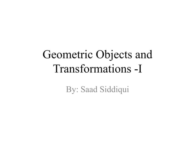 Geometric objects and transformations
