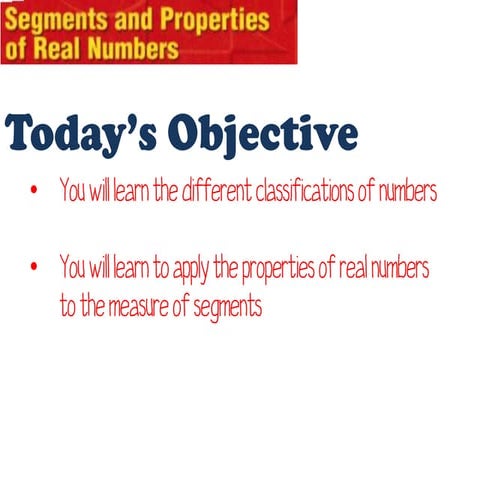 Geometry segments and properties of real numbers | PDF