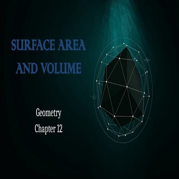 Geometry 12 Surface Area and Volume.pptx