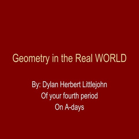 Geometry In The Real World | PPT