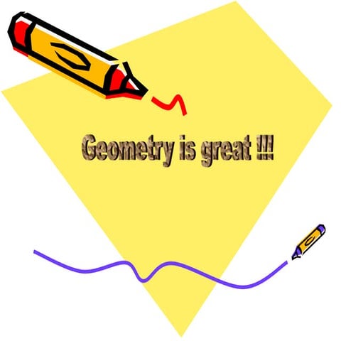 Geometry is fun !!! | PPT