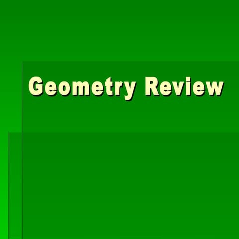 Geometry Review