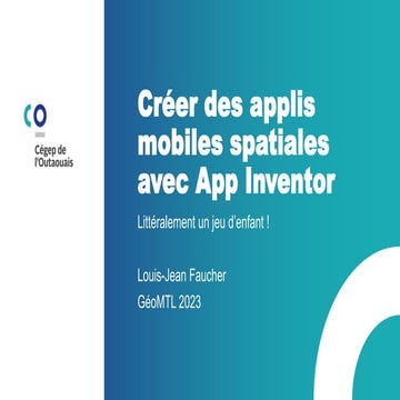 Créer des applis mobiles spatiales avec App Inventor | PPTX