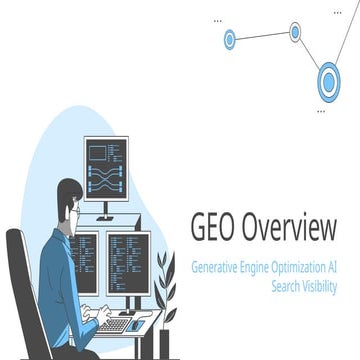 Generative Engine Optimization (GEO) The Future of Search Visibility | PPTX