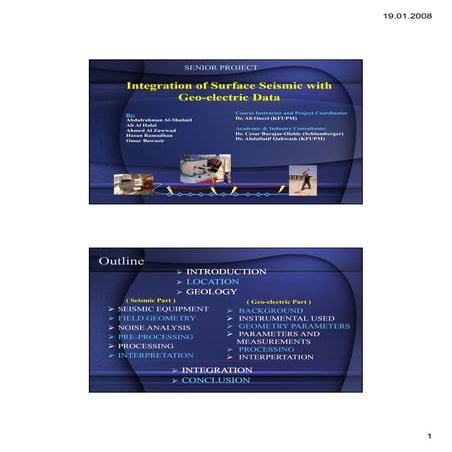 Seniour Project: Integration of Surface Seismic with Geo-electric Data