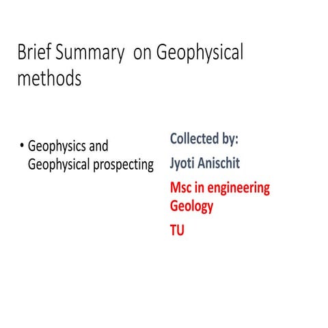 Geophysical methods brief summary