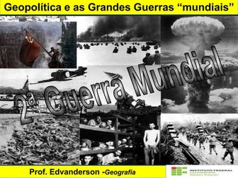Geopolitica, Imperialismo e a 1° e 2° Guerra Mundial