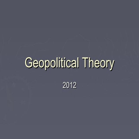 Geopolitical Theory