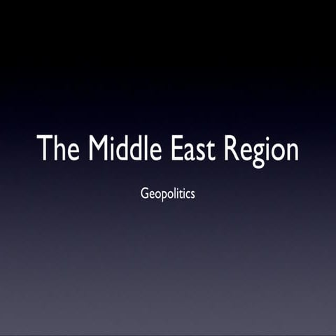 Geopolitics of the Middle East | PDF