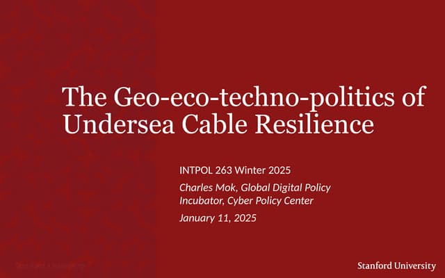 The Geopolitics of Undersea Cable Resilience