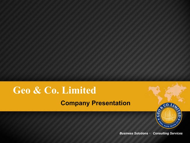 Geo &amp; Co. Ltd. Presentation