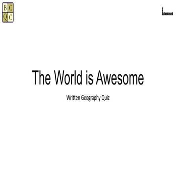 The World is Awesome