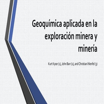 Geoquímica aplicada en la exploración minera y minería