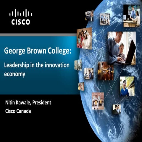 George Brown College: Leadership in the innovation economy