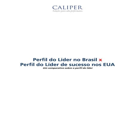 Palestra: Perfil do Líder no Brasil X Líder de Sucesso nos EUA - George Andrew Brough