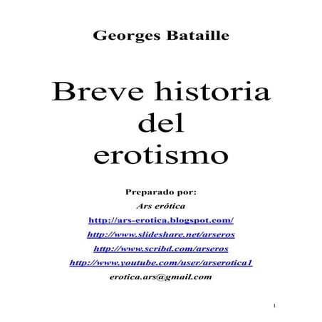 George Bataille.Breve historia del erotismo