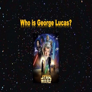 Who is George Lucas?