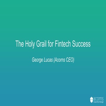 George lucas acorns fin_tech summit 2016