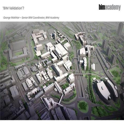 BIM For Free_28May2013_GeorgeMokhtar_Validating a model