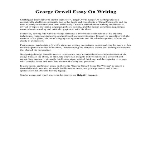 George Orwell Essay On Writing. Roger Williams University
