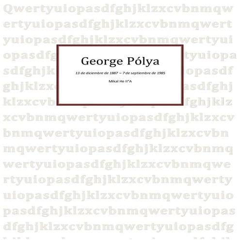 Biografía de george polya | DOCX