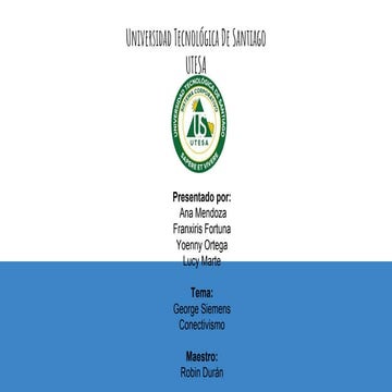 George siemens (Conectivismo: Una teoría para la era digital)