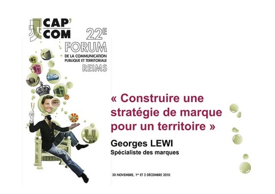 GF1 - Construire une stratégie de marque pour un territoire - Conférence de G...