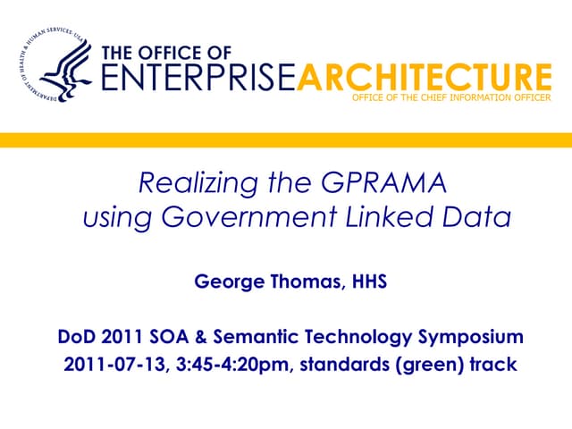 Realizing the GPRAMA using Government Linked Data