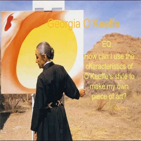 Georgia o'keefe ppt