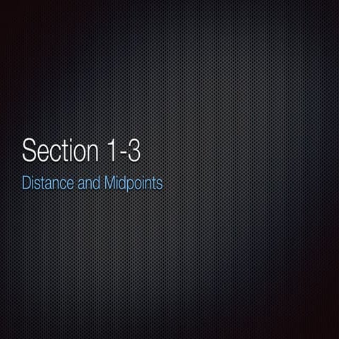 Geometry Section 1-3 1112