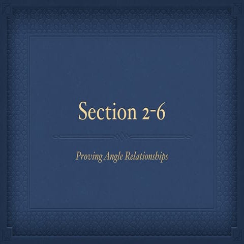 Geometry Section 2-6