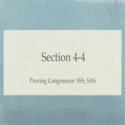 Geometry Section 4-4 1112