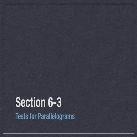 Geometry Section 6-3