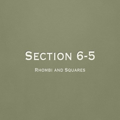 Geometry Section 6-5