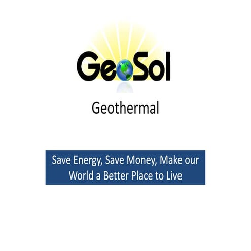 Geo Sol  About Geo Thermal