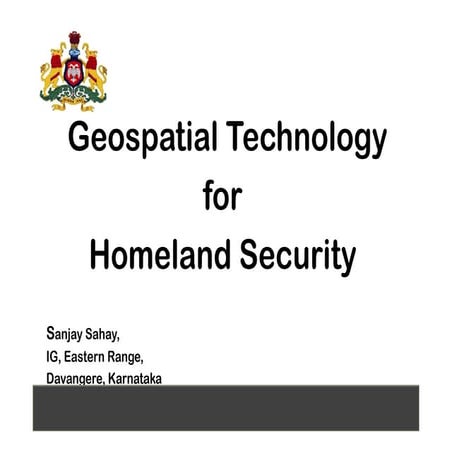 Geospatial Technology for Homeland Security | PDF