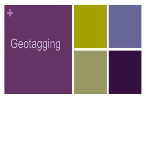 Geotagging